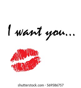 Picture of red lips text - I want you.
