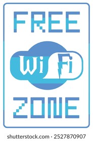 A picture of a symbol that says “FREE WIFI ZONE,” which refers to an area where free wireless internet is available. Designed with fonts and colors related to speed and connectivity.