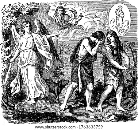The picture that depicts the expulsion of Adam and his wife Eve, from the Garden of Eden, by Jehovah God, vintage line drawing or engraving illustration 