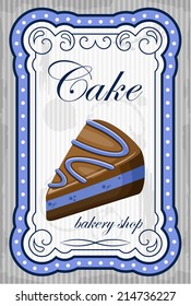 Picture of a vintage poster with a cake. vector illustration