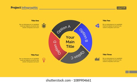 Pie chart with four elements. Diagram, option graph, layout. Business data. Creative concept for infographics, presentation, project. Can be used for topics like marketing, analysis, workflow.