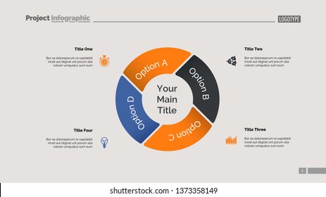 Pie chart with four elements. Diagram, option graph, layout. Business data. Creative concept for infographics, presentation, project. Can be used for topics like marketing, analysis, workflow.