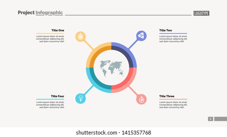 Pie chart with four elements. Infographic circle, option diagram, layout. Creative concept for infographics, presentation, project, report. Can be used for topics like business, management, planning.