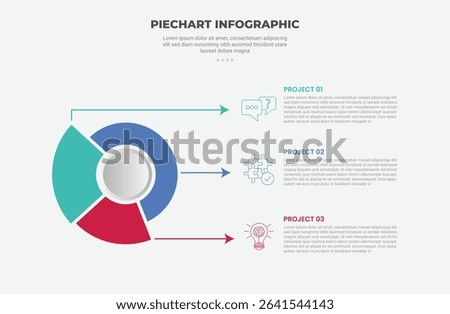 pie chart infographic outline style with 3 point template with unbalance slice cut with horizontal arrow pointer for slide presentation
