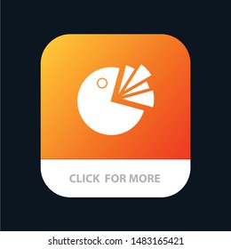 Pie, Chart, Presentation, Diagram Mobile App Button. Android and IOS Glyph Version