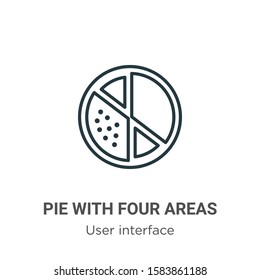 Pie with four areas outline vector icon. Thin line black pie with four areas icon, flat vector simple element illustration from editable user interface concept isolated on white background