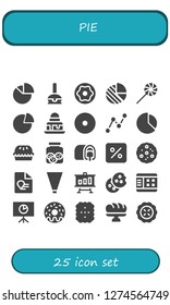  pie icon set. 25 filled pie icons. Simple modern icons about  - Chart, Cake pop, Donut, Pie chart, Sweet, Graph, Brownie, Stats, Pie, Cookies, Snack cake, Percentage, Cookie