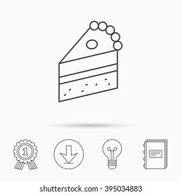 Piece of cake icon. Sweet dessert sign. Pastry food symbol. Download arrow, lamp, learn book and award medal icons.