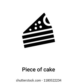 Piece of cake icon vector isolated on white background, logo concept of Piece of cake sign on transparent background, filled black symbol
