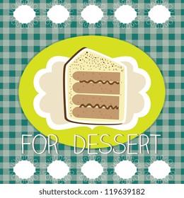 Piece of cake on green checkered background