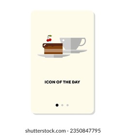 Piece of cake and tea flat icon. Diet, pastry, party isolated vector sign. Culinary and gastronomy concept. Vector illustration symbol elements for web design and apps