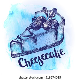 A piece of cheesecake with blueberry and leaves. Hand drawn vector illustration with modern calligraphy brush lettering on the watercolor style background. Template for menu, labels, signboard design.