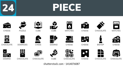 Piece Icon Set. 24 Filled Piece Icons.  Collection Of - Cheese, Puzzle, Cube, Matches, Chocolate, Dominoes, Chess, Domino, Bishop