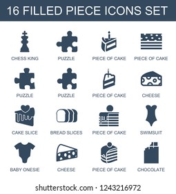 piece icons. Set of 16 filled piece icons included chess king, puzzle, piece of cake, cheese, cake slice, bread slices, swimsuit on . Editable piece icons for web, mobile and infographics.