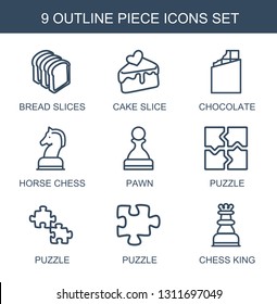 piece icons. Trendy 9 piece icons. Contain icons such as bread slices, cake slice, chocolate, horse chess, pawn, puzzle, chess king. piece icon for web and mobile.