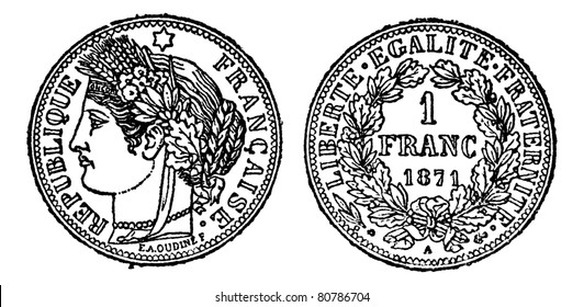 Piece of silver 1 franc, vintage engraved illustration. Trousset encyclopedia (1886 - 1891).