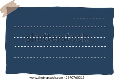 A piece of torn navy striped paper with tape. There are dotted lines to fill in text.