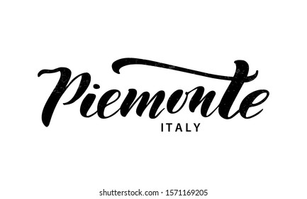 Piemonte hand drawn lettering. Piemonte region of Italy. Leterring design for poster, banner, postcard. Vector illustration.