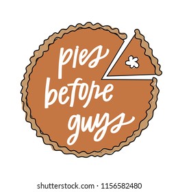 Pies Before Guys