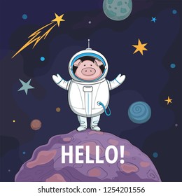 Pig astronaut in space. Funny vector greeting card with animal symbol of 2019