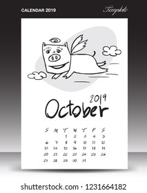 Pig calendar for 2019, Lettering calendar, October 2019 template, hand-drawn pig cartoon vector illustration Can be used for postcard, gift card, banner, poster, card and printable, china calendar