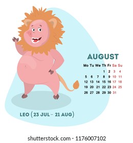 Pig calendar for August 2019. Cute month calendar with horoscope sign leo. Week starts on monday. Vector illustration in cartoon style.