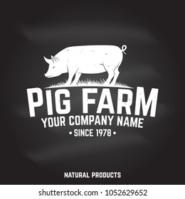 Pig Farm Badge or Label on the chalkboard. Vector. Vintage typography design with pig silhouette. Elements on the theme of the pork farm business. Farm insignia and patches isolated on white