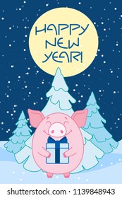 Pig with a gift tied with a blue bow near the Christmas tree and the moon. Inscription " Happy new year!" Symbol of the new year in the Chinese calendar. 2019. Vector. 