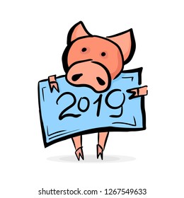 Pig with a sign. Happy New Year 2019. Vector