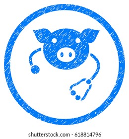 Pig Veterinary grainy textured icon inside circle for overlay watermark stamps. Flat symbol with dust texture. Circled vector blue rubber seal stamp with grunge design.