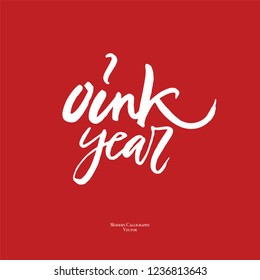 Pig year poster, new year 2019, calligraphy poster, handwritten text