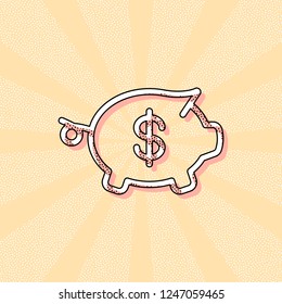 Piggy bank with dollar symbol. Business icon. Vintage retro typography with offset printing effect. Dots poster with comics pop art background