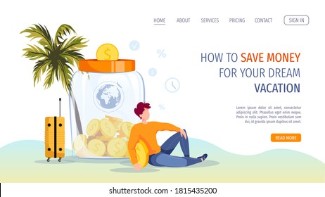 Piggy Bank In The Form Of A Jar With Coins Inside And Man Saving Money For A Travel. Money Saving Or Accumulating, Financial Services, Deposit Concept. Vector Illustration For Banner, Poster, Website.