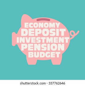 Piggy bank with inscriptions: economy, deposit, investment, pension, budget . Saving and investing money concept. Future financial planning concept. Modern vector design style