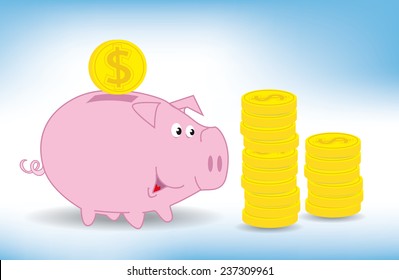 Piggy bank. Save your money in your Piggy bank . It's a metaphor. It's a good plan for the future