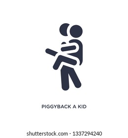 piggyback a kid isolated icon. Simple element illustration from behavior concept. piggyback a kid editable logo symbol design on white background. Can be use for web and mobile.