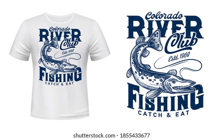 Pike on rod line t-shirt vector print. Northern pike, river or lake carnivorous fish eating bite, fishing catch engraved illustration and vintage typography. Sport fishing club clothing custom print