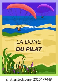 Pilat dune. Huge sand dune in France. Region Bordeaux. Paragliding concept.