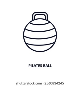 pilates ball outline icon.  Thin line icon from gym and fitness collection. Editable vector isolated on white background