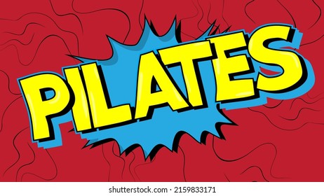 Pilates. Word written with Children's font in cartoon style.