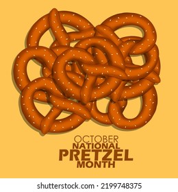 Pile of delicious pastries named pretzels with bold text on light brown background, National Pretzel Month on October