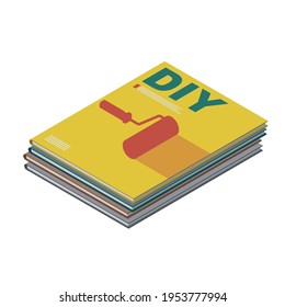 Pile of DIY magazines on white background, learn do it yourself at home