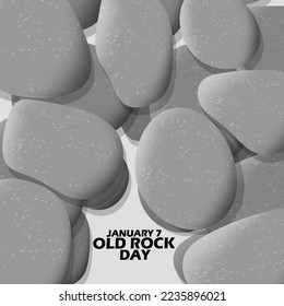 Pile of several gray stones of different shapes with bold text on light gray background to celebrate Old Rock Day on January 7