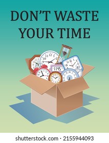 Pile of various type clocks with letter don't waste your time vector illustration.
