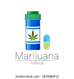 Pill Bottle With Medical Marijuana Pills Vector Illustration. Layered EPS 10 File. Marijuana Hemp. Medical Pharmacy Symbol With Herbal Plant Leaves Silhouette.