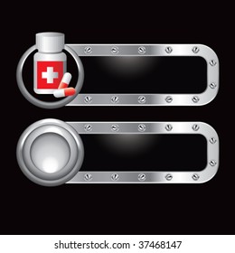 pill bottle on silver metal banners