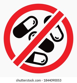 Pill prohibition icon. No medication. Prohibition of the transportation of medicines. Do not consume vitamins. Vector icon.