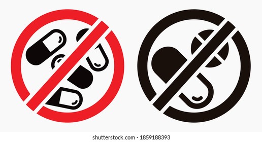 Pill prohibition icon. No medication. Prohibition of the transportation of medicines. Do not consume vitamins. Vector icon.