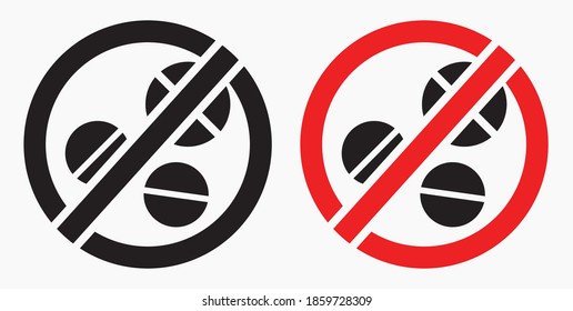 Pill prohibition icon. No medication. Prohibition of the transportation of medicines. Do not consume vitamins. Vector icon.