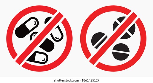 Pill prohibition icon. No medication. Prohibition of the transportation of medicines. Do not consume vitamins. Vector icon.